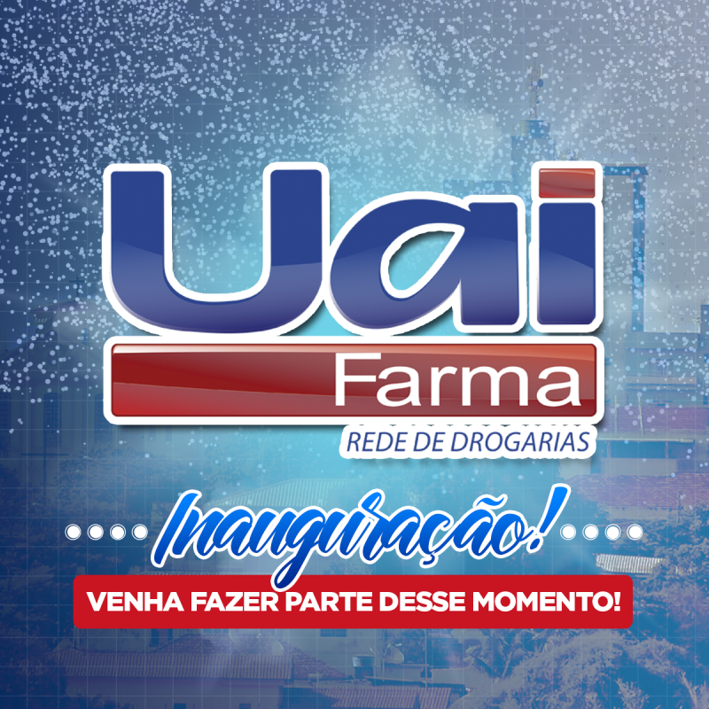 Inauguração Uai Farma Arcos