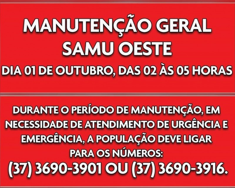Manutenção geral do SAMU Oeste nesta madrugada do dia 01 de outubro