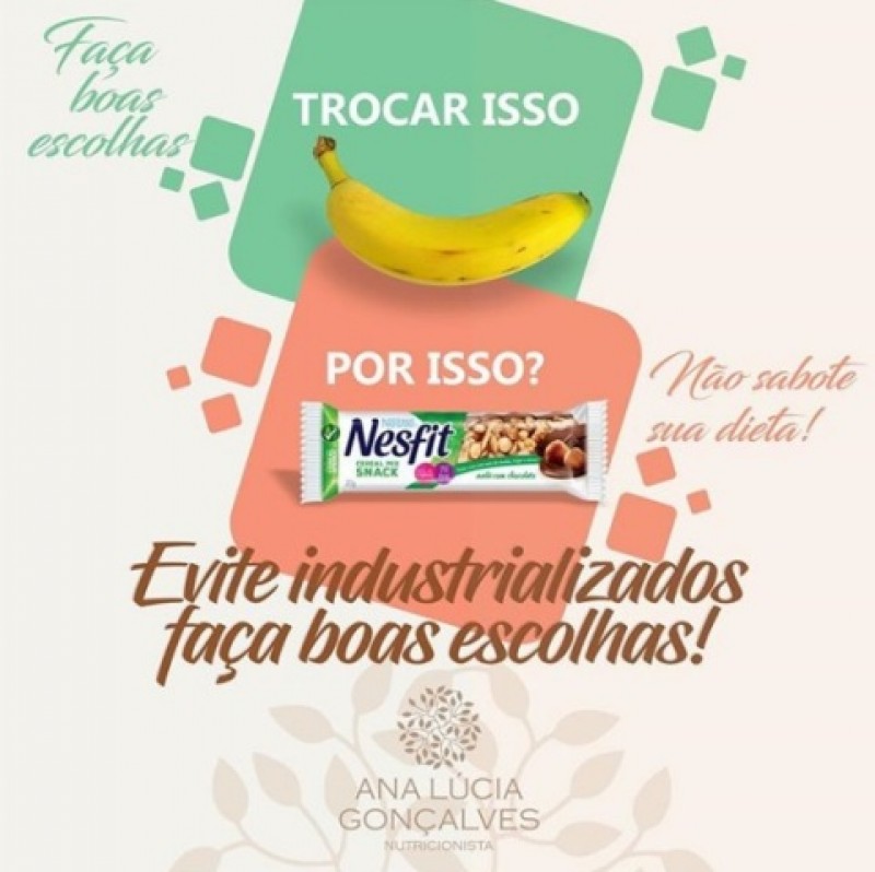 Não sabote sua dieta! Evite os industrializados e faça boas escolhas!