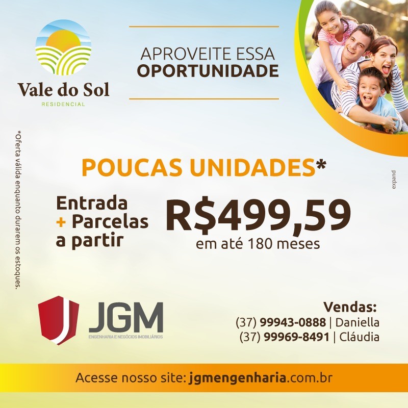 JGM transforma seu sonho em realidade nas melhores condições! Confira
