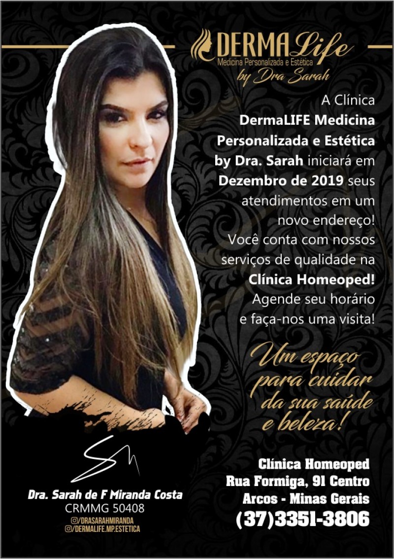 DermaLife Medicina Personalizada e Estética by Dra Sarah em novo endereço a partir de Dezembro