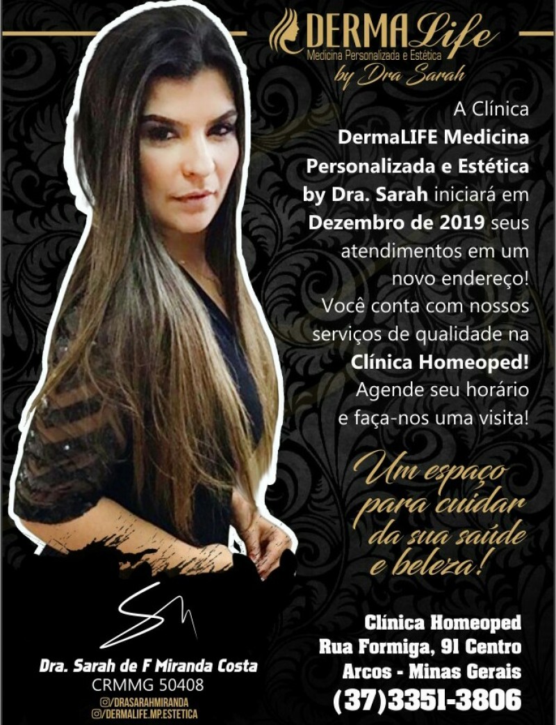Você sabia que a Dr Sarah esta atendendo em um novo local em Arcos?