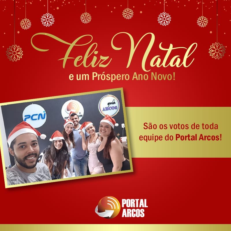 Portal Arcos - Feliz natal e Próspero ano novo, votos de toda equipe do  Portal Arcos