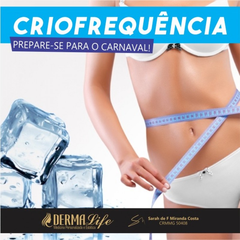 Criofrequência - Prepare-se para o Carnaval