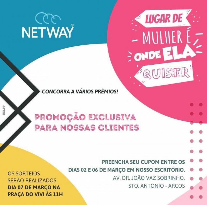 “Lugar de mulher é onde ela quiser”, mais que uma ação uma reflexão para a comunidade promovido pela Netway