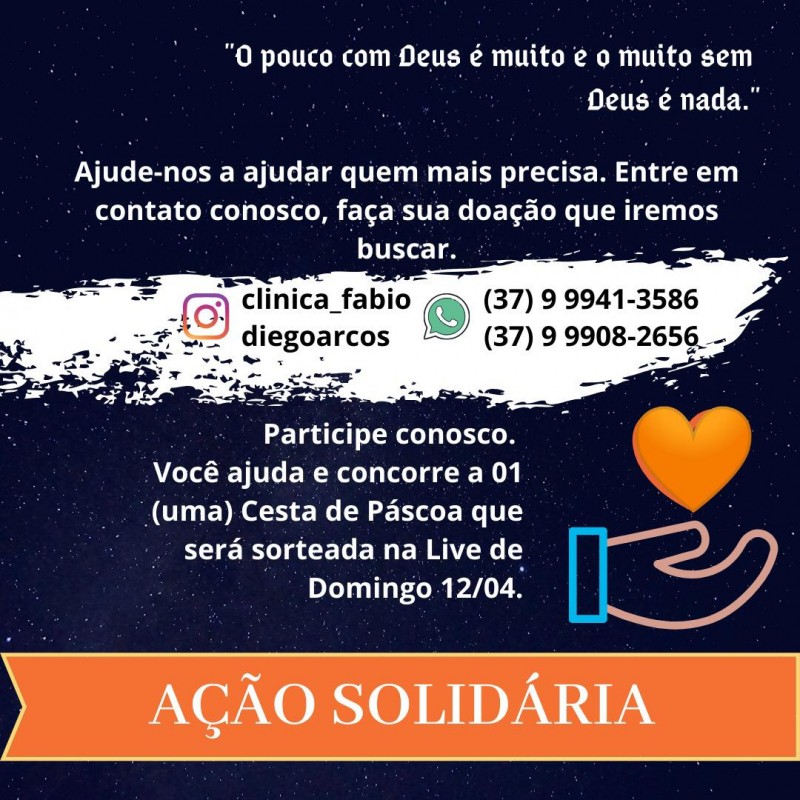 Ação Solidária busca arrecadar alimentos para aqueles que mais necessitam neste momento.