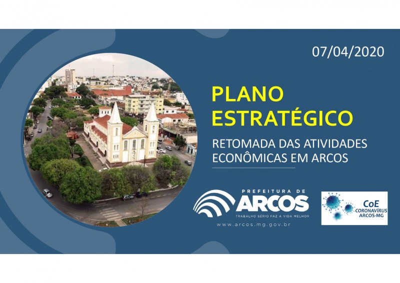 Prefeitura divulga Plano de retomada do trabalho em Arcos a partir desta segunda 13