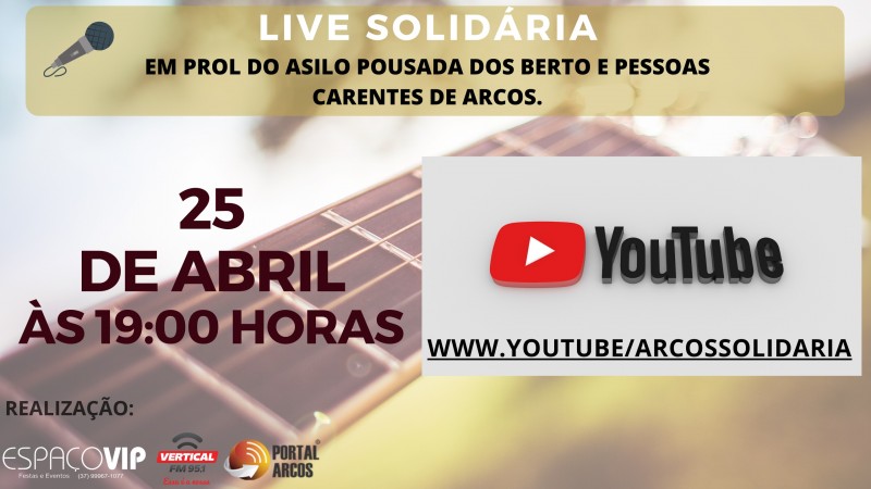 Dia 25 tem Live Solidária em prol do Asilo Pousada dos Berto, Doutorzinhos do Riso e pessoas carentes de Arcos.