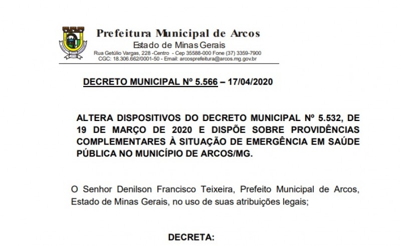 Novo decreto publicado na noite de hoje traz mudanças no funcionamento dos comércios, templos religiosos, salões, clínicas, academias entre outros