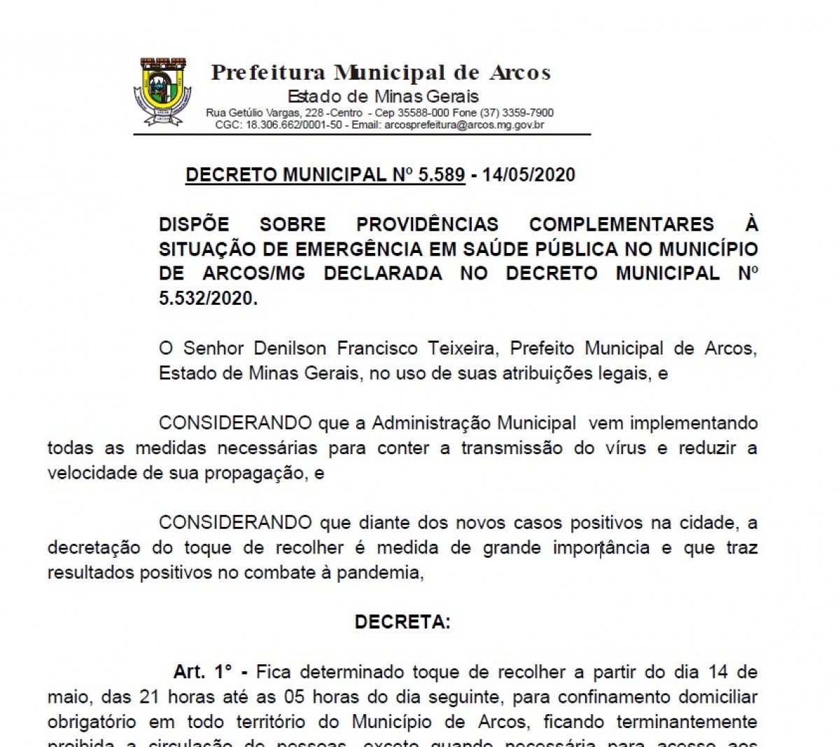 Prefeito de Arcos decreta novamente o toque de recolher a partir de hoje