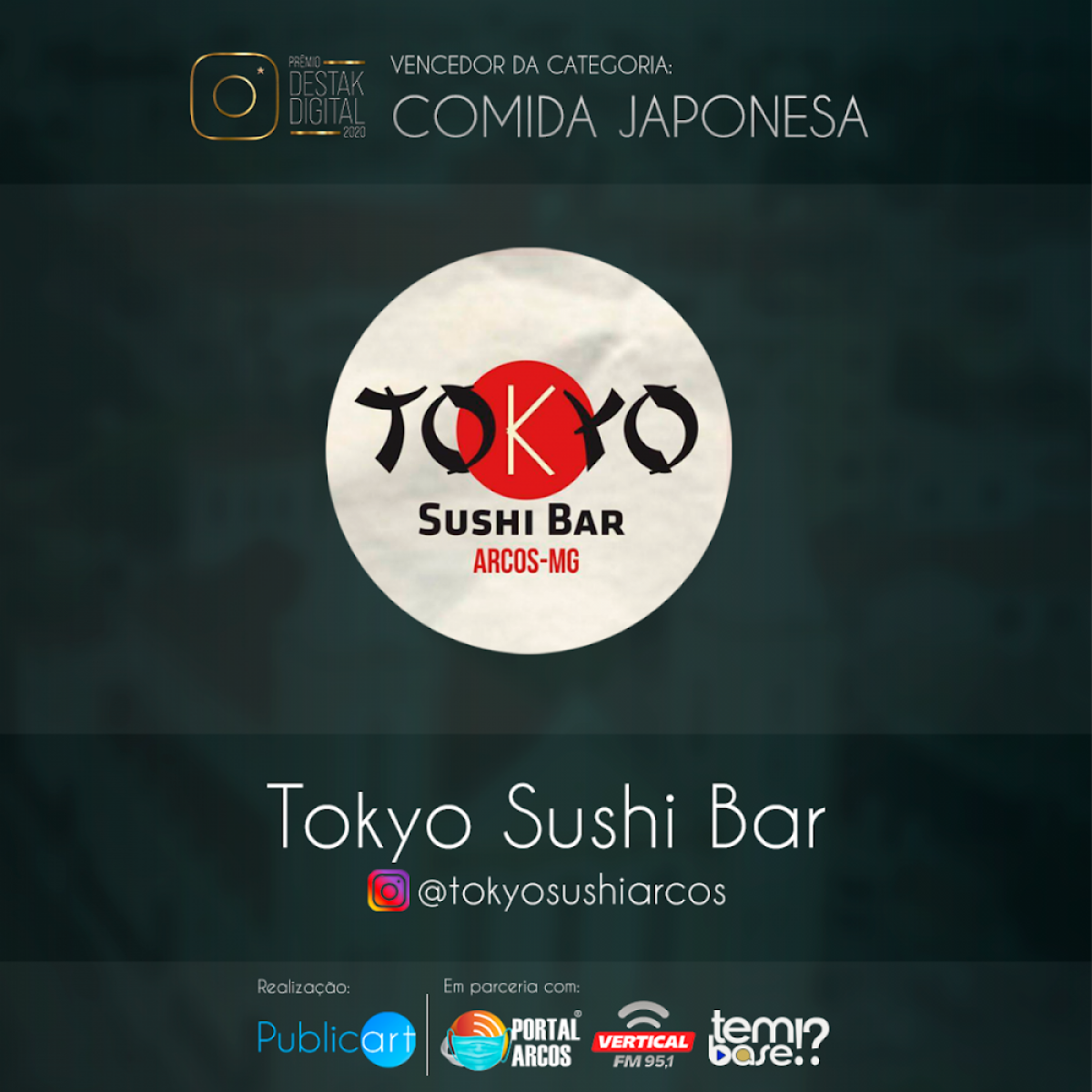 Tokyo Sushi Bar em comemoração a conquista do Destak Digital tem uma super promoção para você