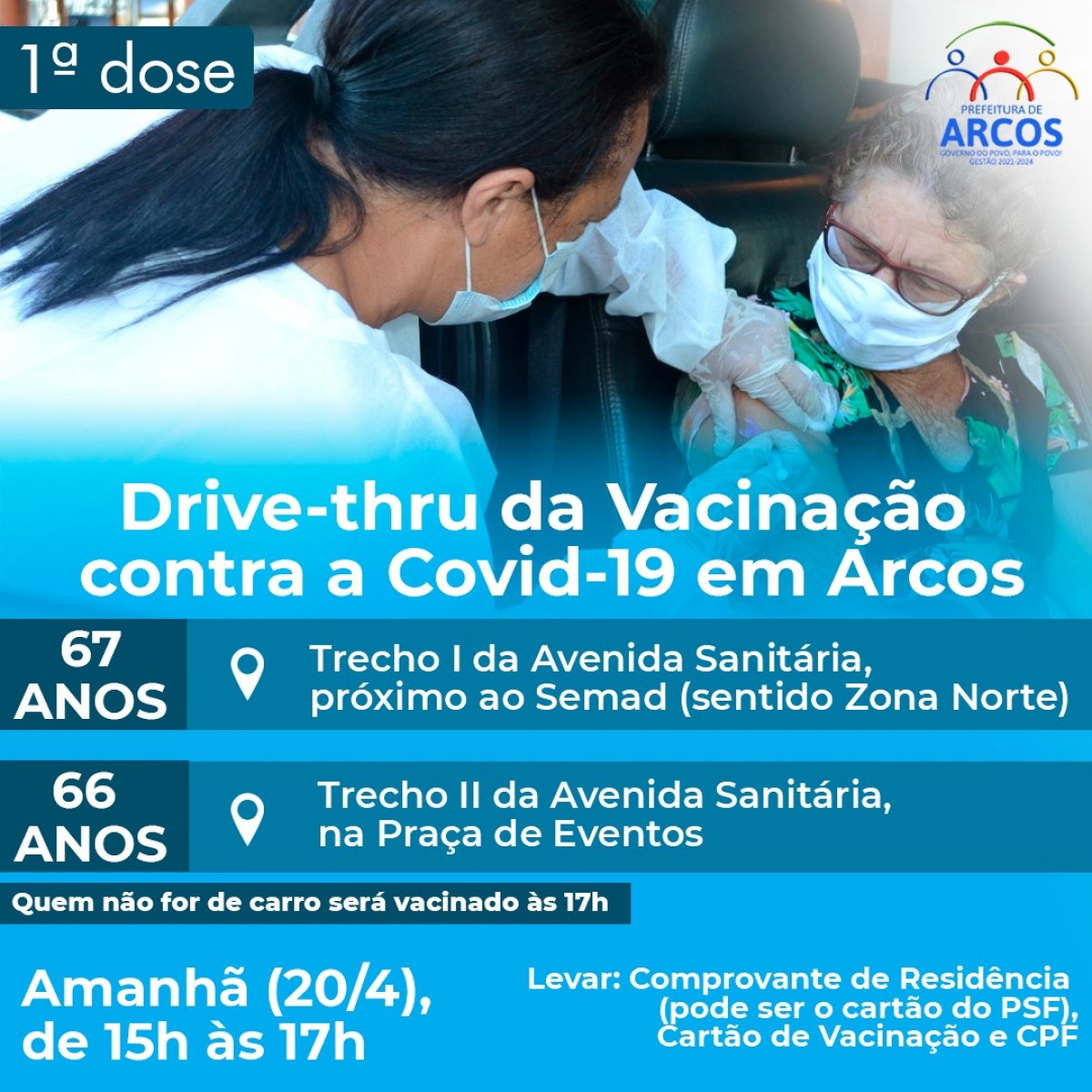 COVID-19: NESTA TERÇA (20), DE 15 ÀS 17H, TEM VACINAÇÃO DE 1ª DOSE PARA IDOSOS DE 66 E 67 ANOS