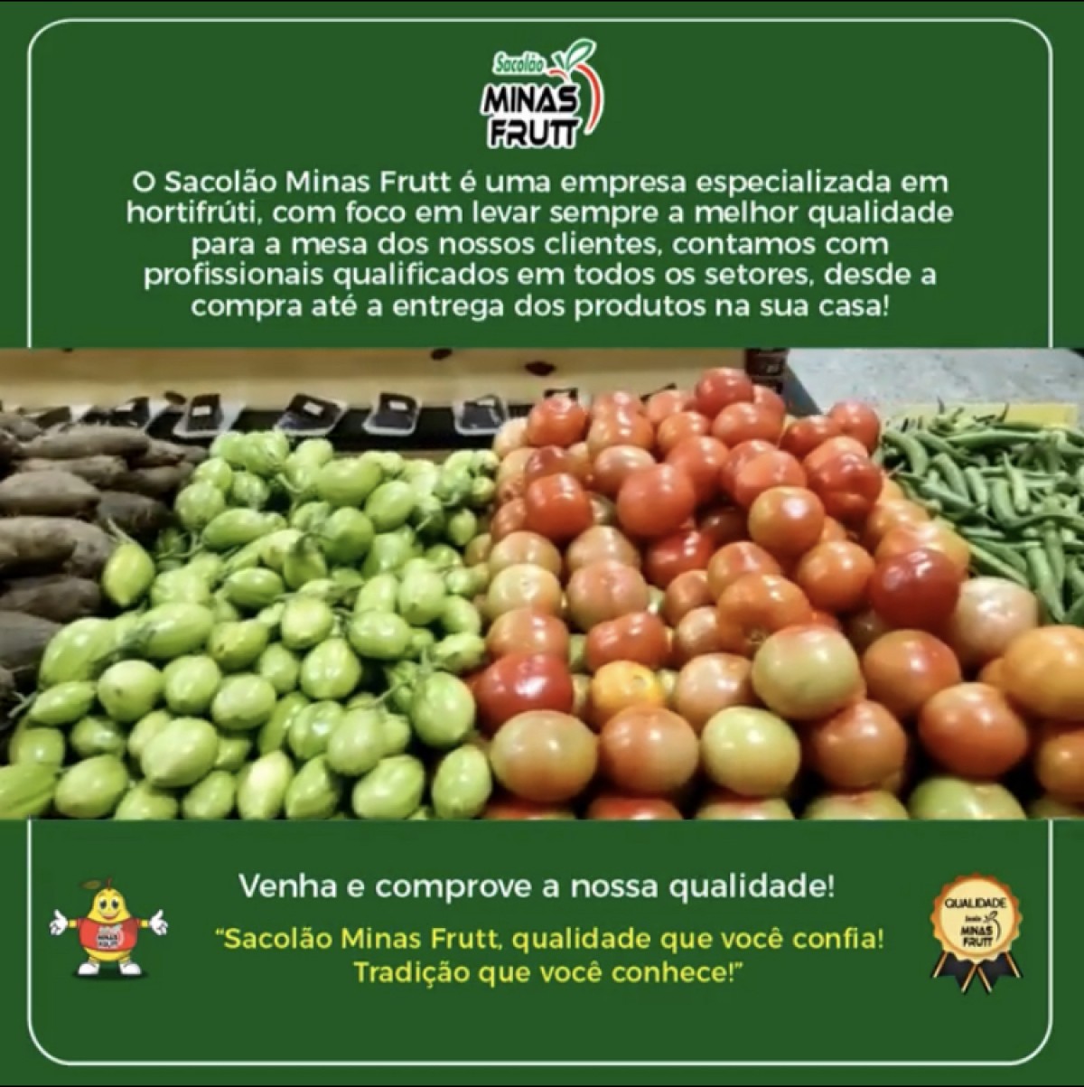 Venha e comprove a nossa qualidade!