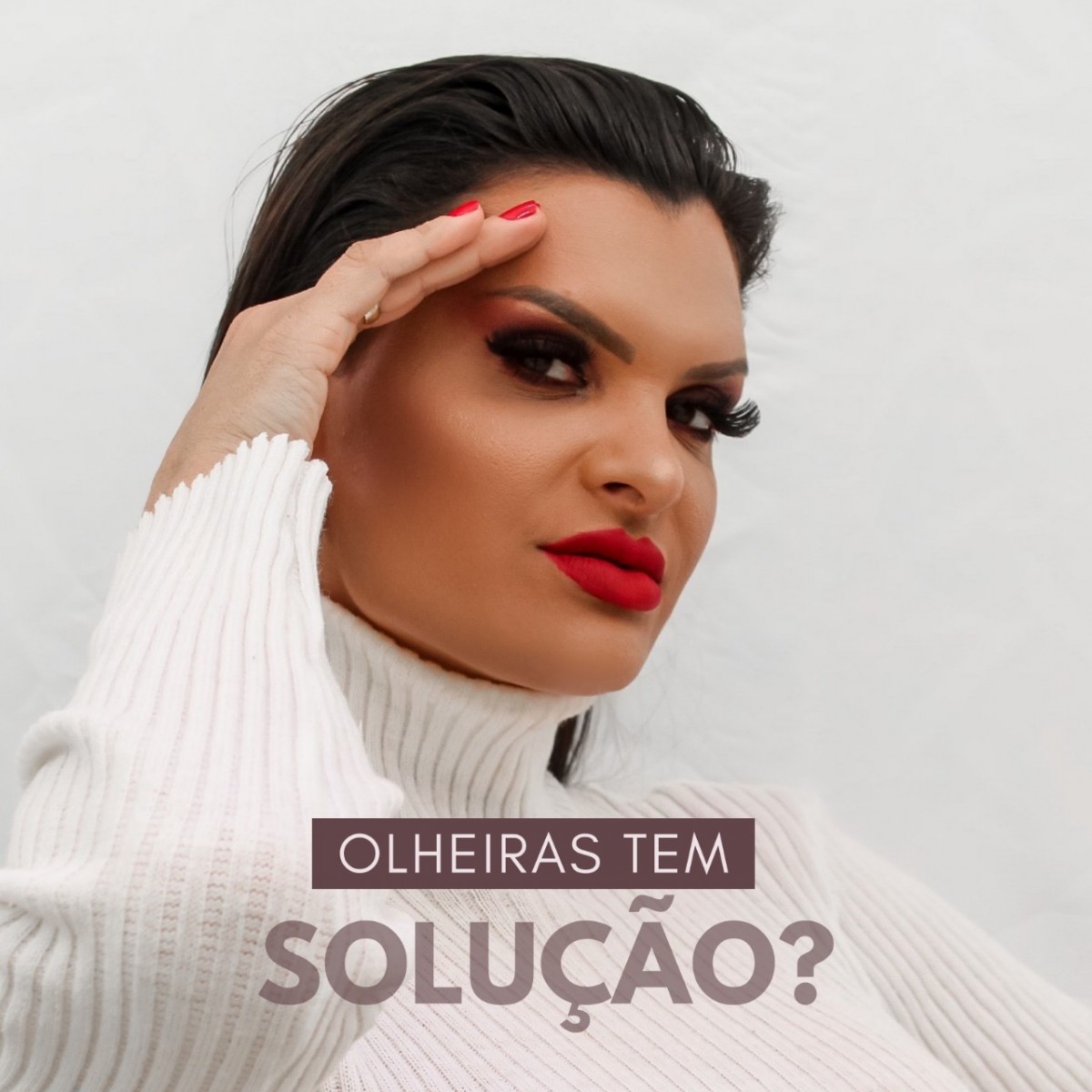 Olheiras tem solução?