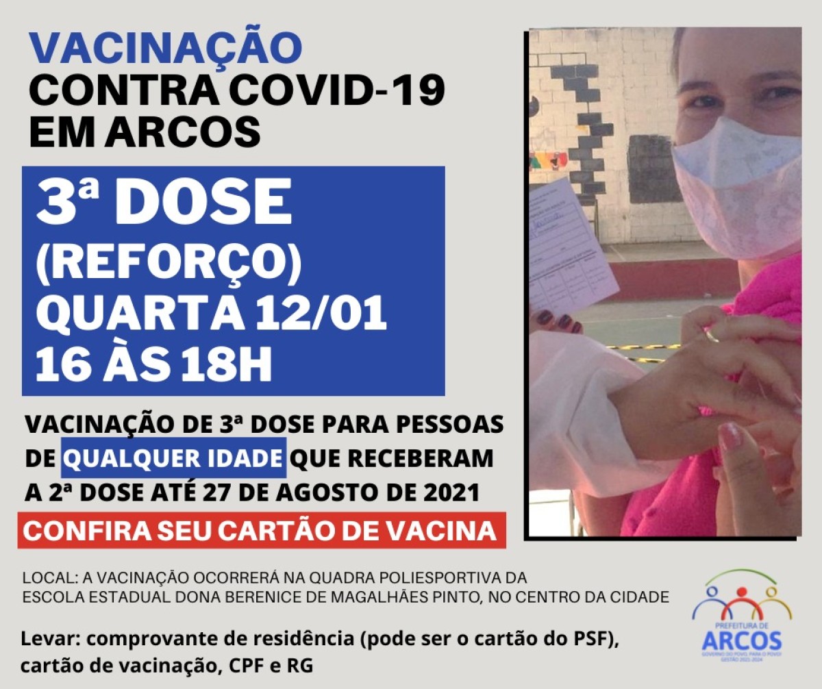 Covid-19: na quarta (12) tem 3ª dose da vacina para pessoas de qualquer idade, que receberam a última imunização até 27/08/21