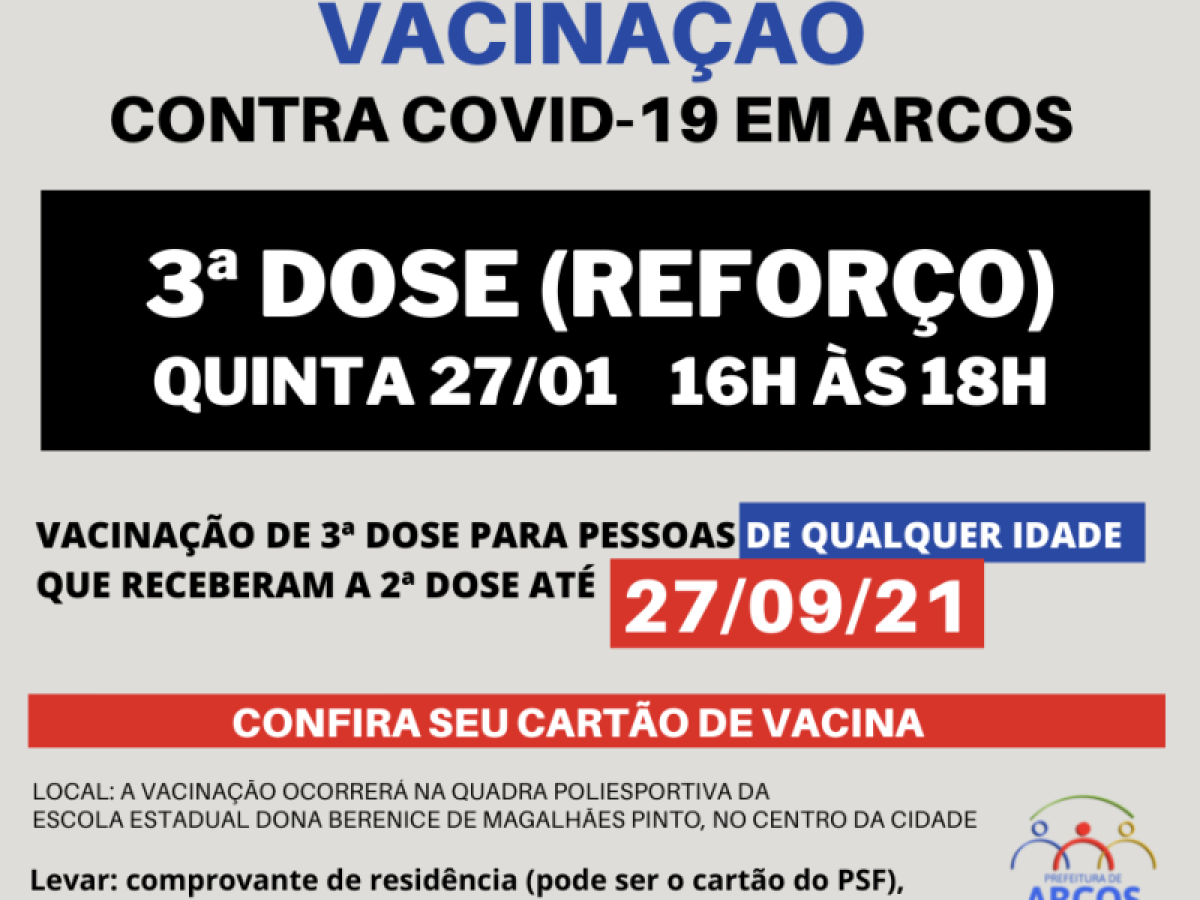 Covid-19: na quinta (27) tem 3ª dose da vacina para pessoas de qualquer idade, que receberam a última imunização até 27/09/21