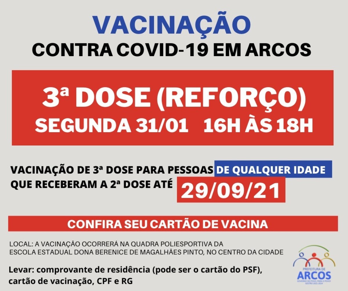 Covid-19: nesta segunda (31) tem 3ª dose da vacina para pessoas de qualquer idade, que receberam a última imunização até 29/09/21