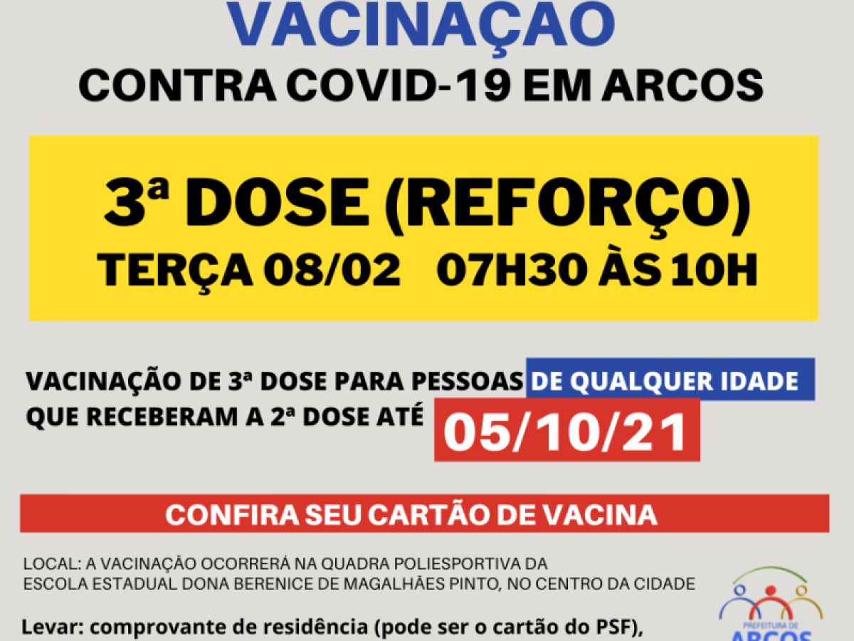 Covid-19: terça (08/02) tem 3ª dose da vacina para pessoas de qualquer idade, que receberam a última imunização até 05/10/21
