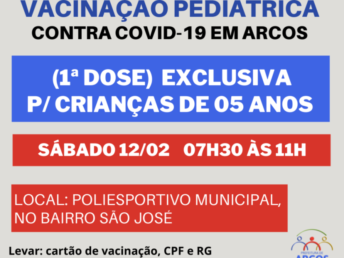 Covid-19: vacinação do sábado (12/02) será exclusiva para crianças de 05 anos; atenção para o local