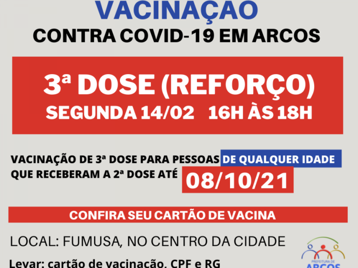 Covid-19: segunda (14/02) tem 3ª dose da vacina para quem recebeu a última imunização até 08/10/21
