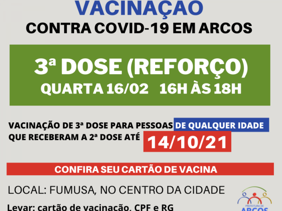 Covid-19: quarta (16/02) tem 3ª dose da vacina para quem recebeu a última imunização até 14/10/21