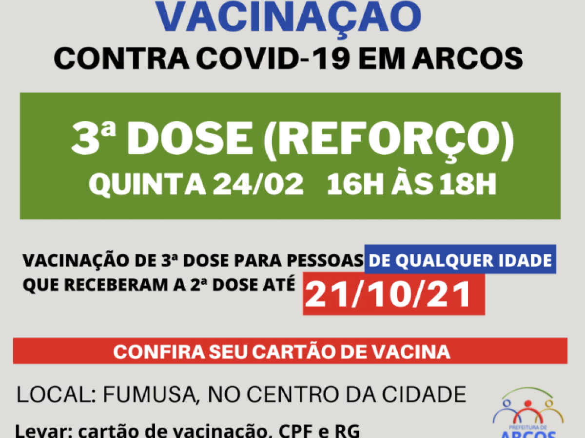 Covid-19: quinta (24/02) tem 3ª dose da vacina para pessoas de qualquer idade, e que receberam a última imunização até 21/10/21
