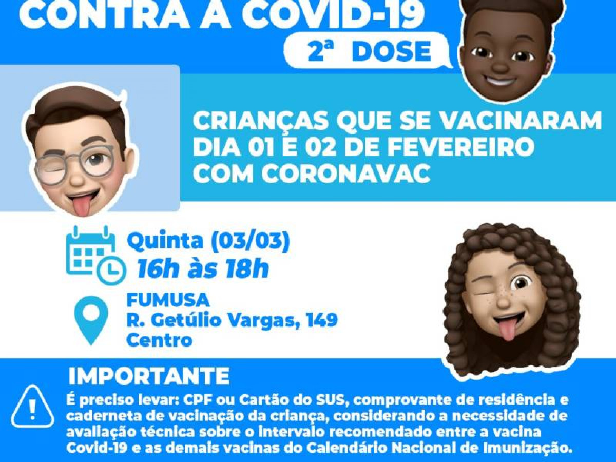 Covid-19: quinta (03/03) tem 2ª dose de CoronaVac para crianças que receberam imunização nos dias 01 e 02 de fevereiro