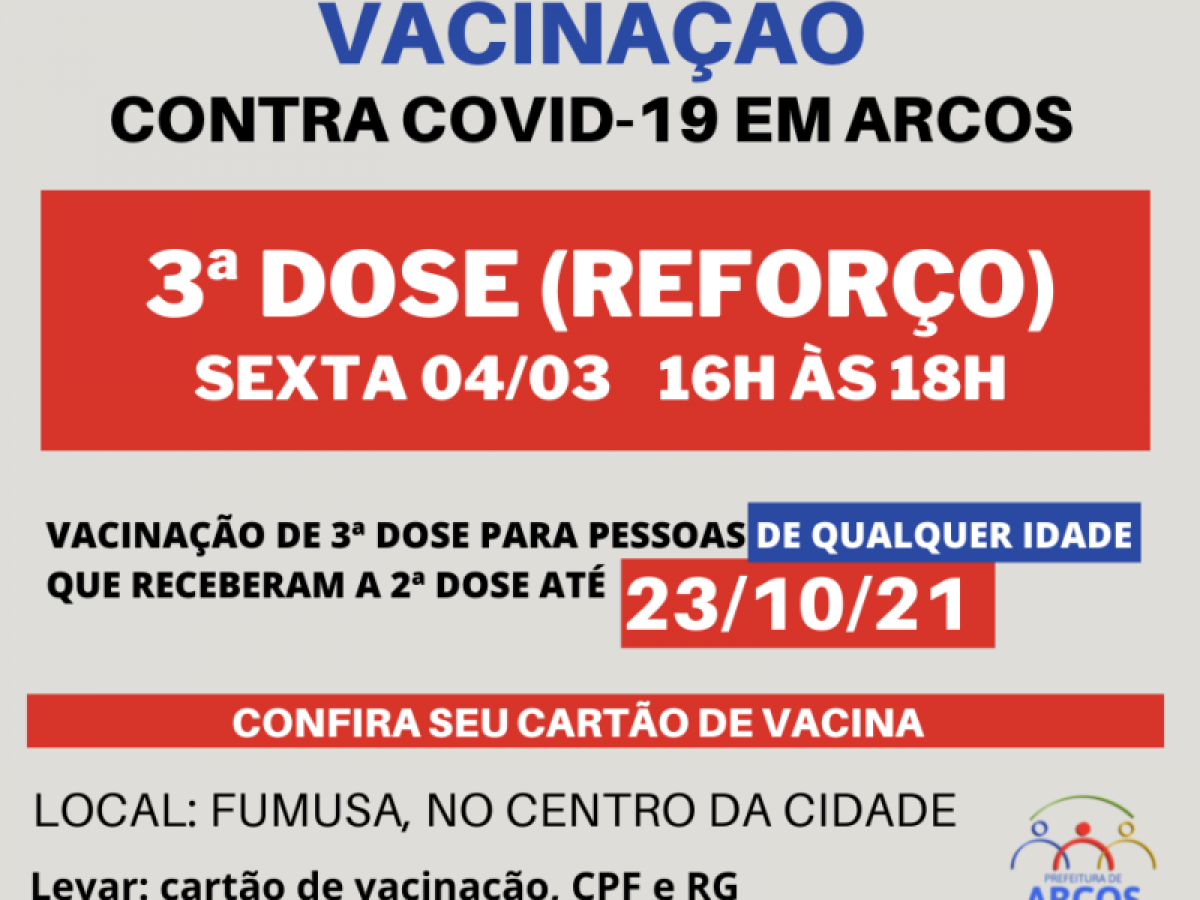 Covid-19: sexta (04/03) tem 3ª dose da vacina para pessoas que receberam a última imunização até 23/10/21
