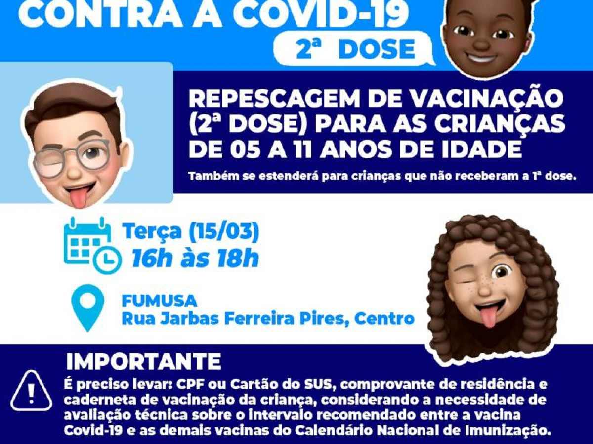 Covid-19: na terça (15/03) tem repescagem vacinal de 2ª dose para crianças que receberam imunização até 10/03
