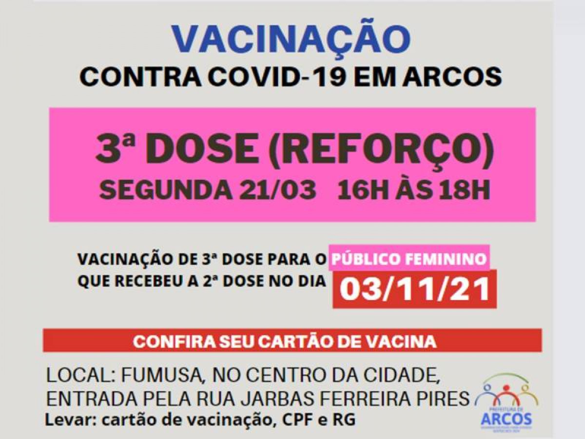 Covid-19: segunda (21/03) tem 3ª dose da vacina para o público feminino que recebeu a última imunização no dia 03/11/21