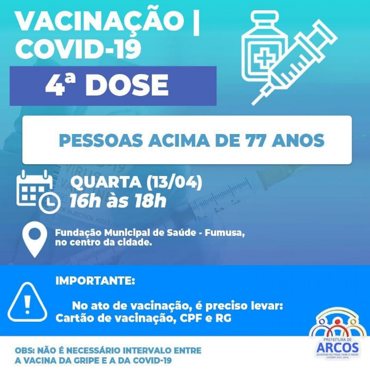 Covid-19: Amanhã, (13/04) tem 2ª DOSE DE REFORÇO para pessoas acima de 77 anos