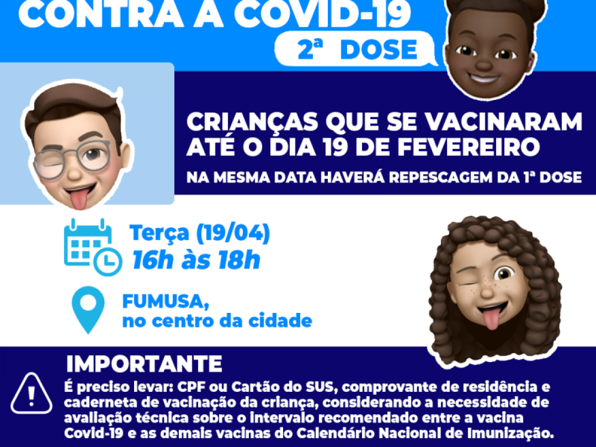 Covid-19: na terça (19/04) tem 2ª dose para crianças que receberam imunização até 19/02
