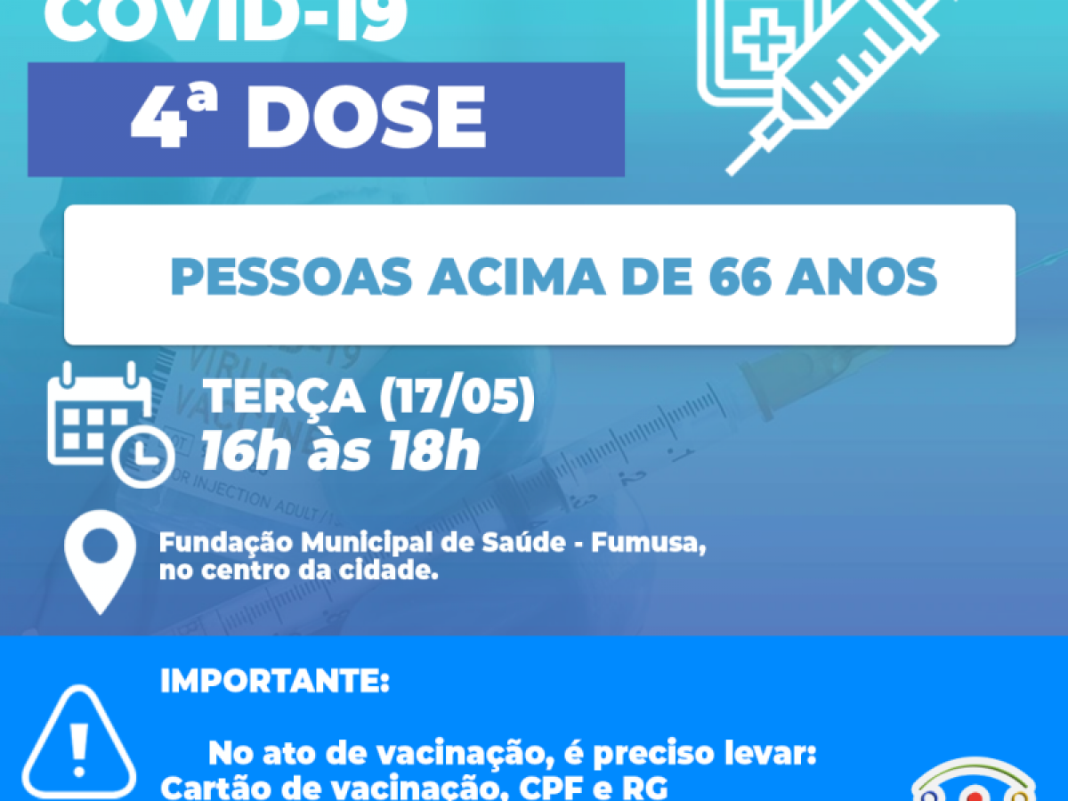 Covid-19: Terça, (17/05) tem 2ª DOSE DE REFORÇO para pessoas acima de 66 anos
