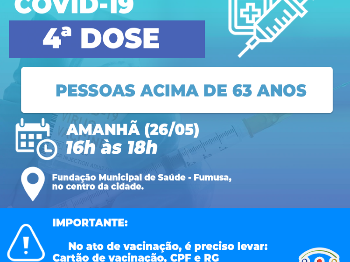 Covid-19: Amanhã, (26/05) tem 2ª DOSE DE REFORÇO para pessoas acima de 63 anos