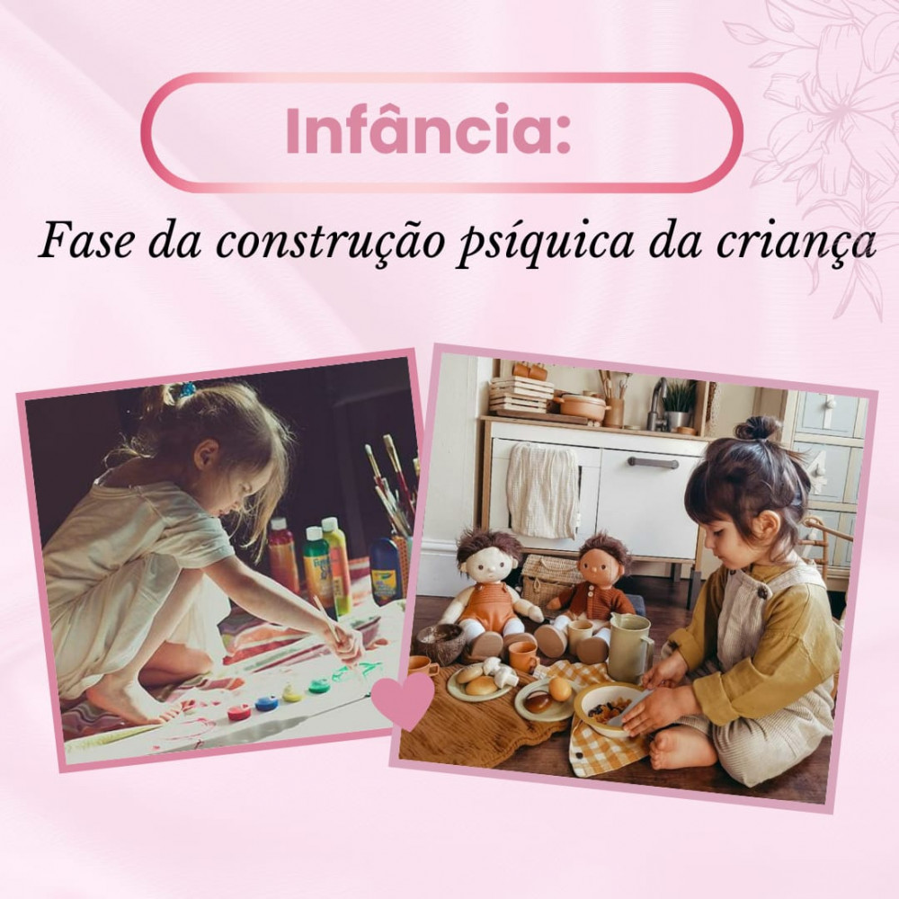 Infância: fase da construção psíquica da criança