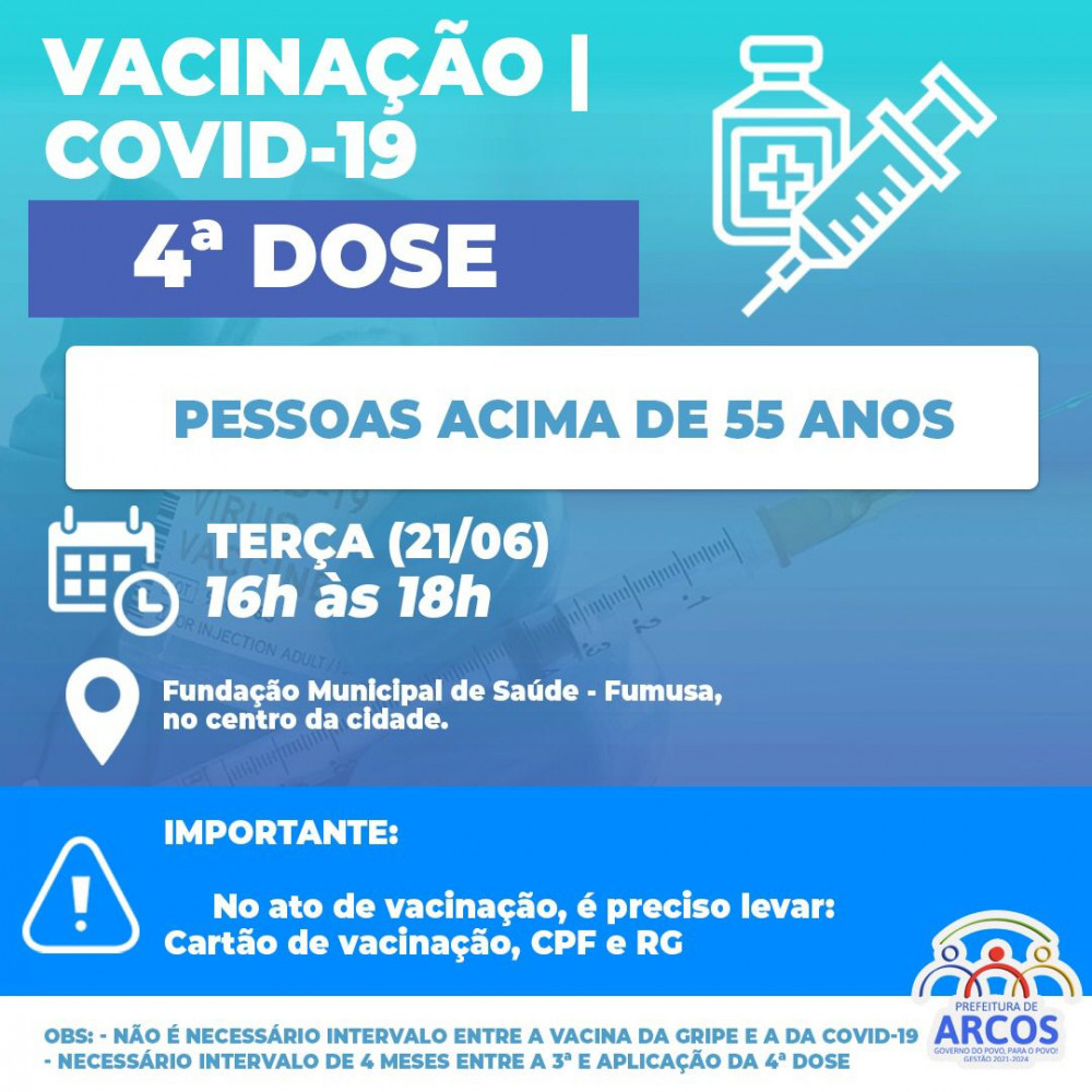 Covid-19: Terça-feira, (21/06) tem 4ª DOSE DE REFORÇO para pessoas acima de 55 anos