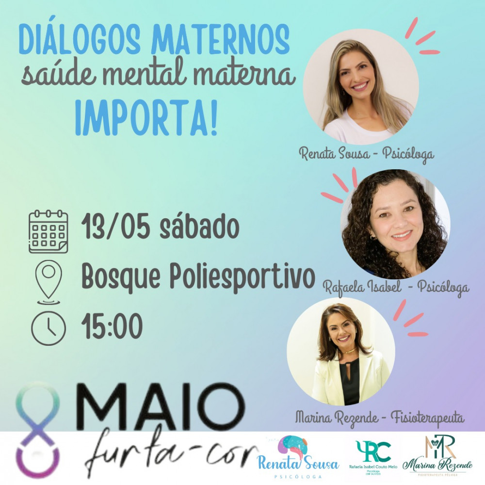 Campanha ‘Maio Furta-Cor’ em conscientização à Saúde Mental Materna