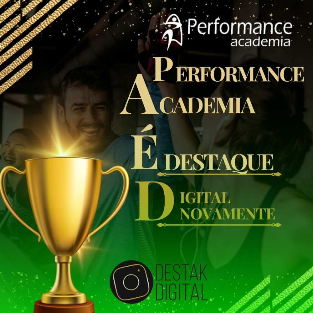 A Performance Academia é Destaque Digital novamente!