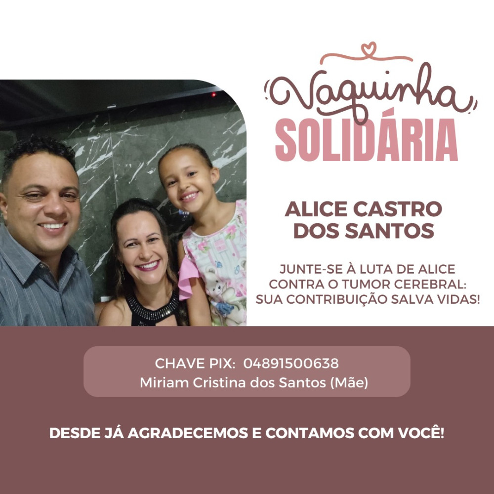Vakinha Solidária: ajude a pequena Alice que está lutando contra um tumor cerebral
