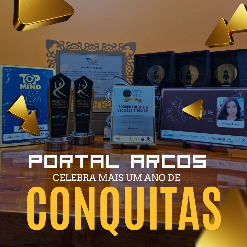 Portal Arcos celebra mais um ano de conquistas