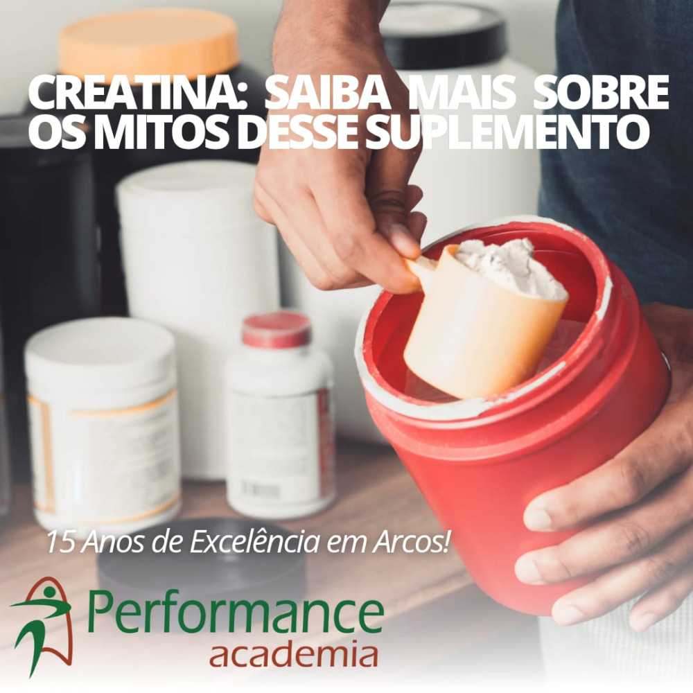 Creatina: saiba mais sobre os mitos desse suplemento